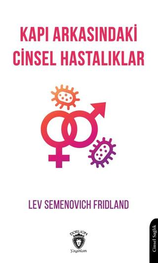Kapı Arkasındaki Cinsel Hastalıklar | Dorlion Yayınları (Ciltsiz) - Resim 1