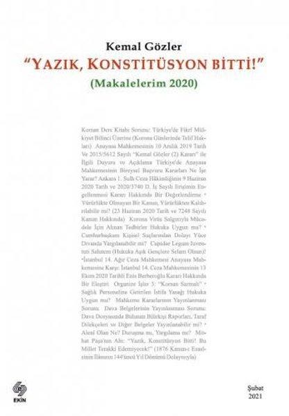 Yazık Konstitüsyon Bitti - Makalelerim 2020 | Ekin Basım Yayın (İnce Kapak) - Resim 1