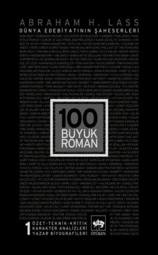 100 Büyük Roman - 1 Dünya Edebiyatının Şaheserleri