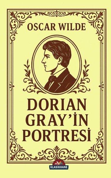 Dorian Gray'in Portresi | Klasikhane Yayınları (İnce Kapak) - Resim 1