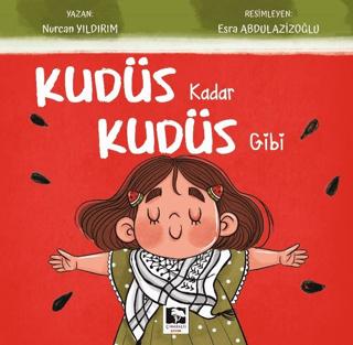 Kudüs Kadar Kudüs Gibi
