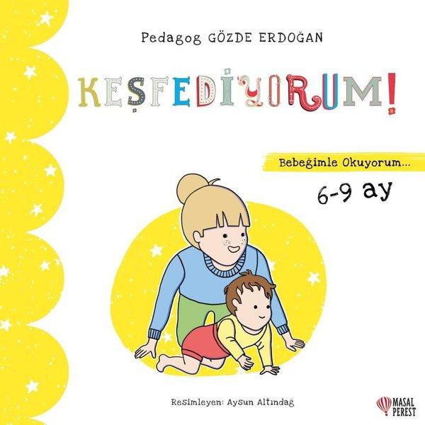 Keşfediyorum - Bebeğimle Okuyorum 6 - 9 Ay | Masalperest (İnce Kapak) - Resim 1