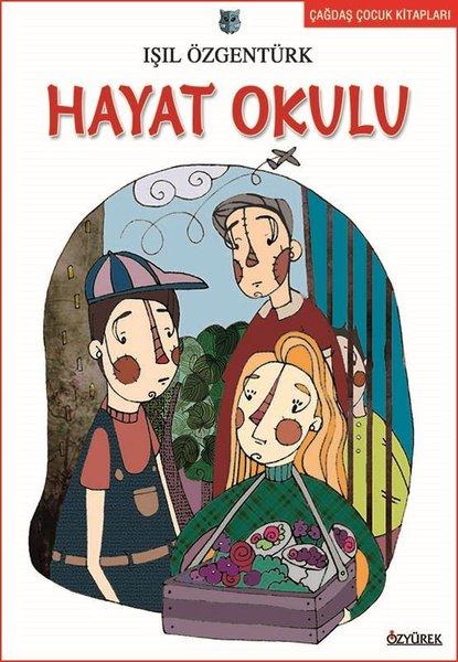 Hayat Okulu | Özyürek Yayınevi (İnce Kapak) - Resim 1