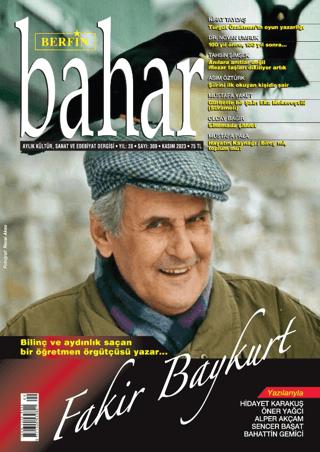 Berfin Bahar Aylık Kültür Sanat ve Edebiyat Dergisi Sayı: 309 Kasım 2023 | Berfin Bahar Dergisi (Ciltsiz) - Resim 1