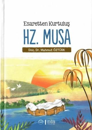 Esaretten Kurtuluş Hz. Musa | Diyanet İşleri Başkanlığı (Ciltsiz) - Resim 1