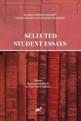 Selected Student Essays | Paradigma Akademi Yayınları (Ciltsiz) - Resim 1