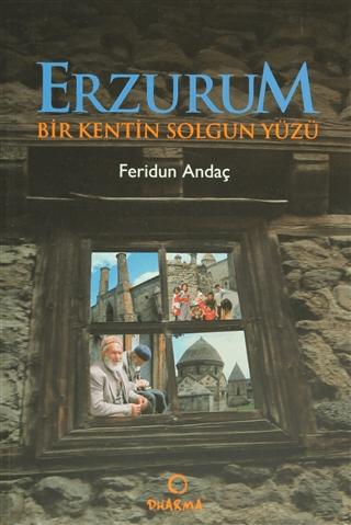 Erzurum | Dharma Yayınları (Ciltsiz) - Resim 1