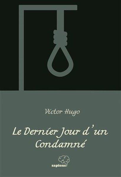 Le Dernier Jour dun Condamne | Sapiens (İnce Kapak) - Resim 1