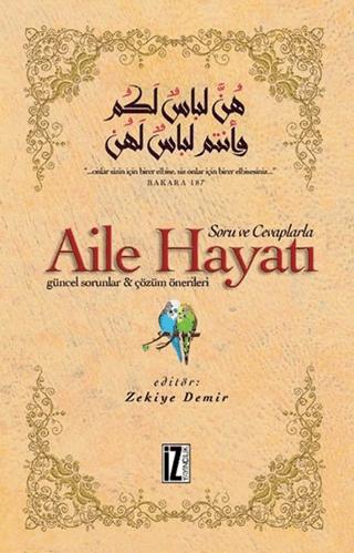 Soru ve Cevaplarla Aile Hayatı | İz Yayıncılık (Ciltsiz) - Resim 1