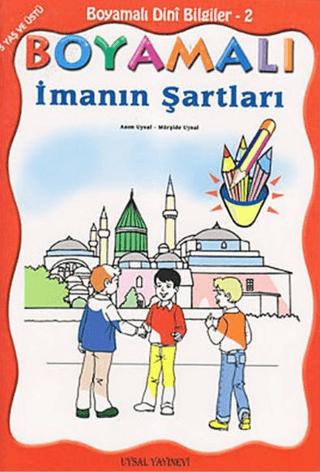 Boyamalı Dini Bilgiler 2 - İmanın Şartları