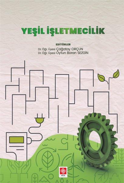 Yeşil İşletmecilik | Ekin Basım Yayın (İnce Kapak) - Resim 1