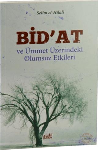 Bid’at ve Ümmet Üzerindeki Olumsuz Etkileri
