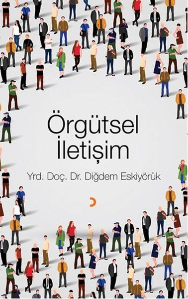 Örgütsel İletişim | Cinius - Çağdaş Türk Yazarları Dizisi (İnce Kapak) - Resim 1