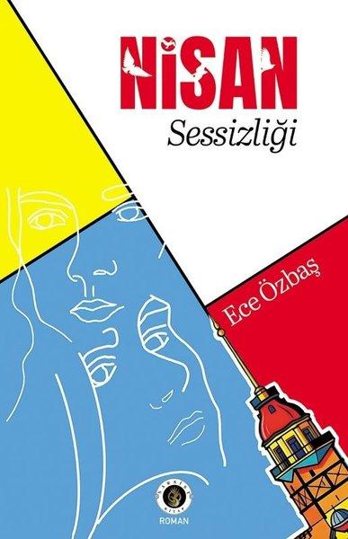 Nisan Sessizliği | Narsist Kitap (İnce Kapak) - Resim 1