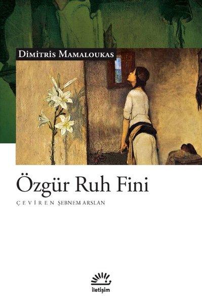Özgür Ruh Fini | İletişim Yayınları (İnce Kapak) - Resim 1