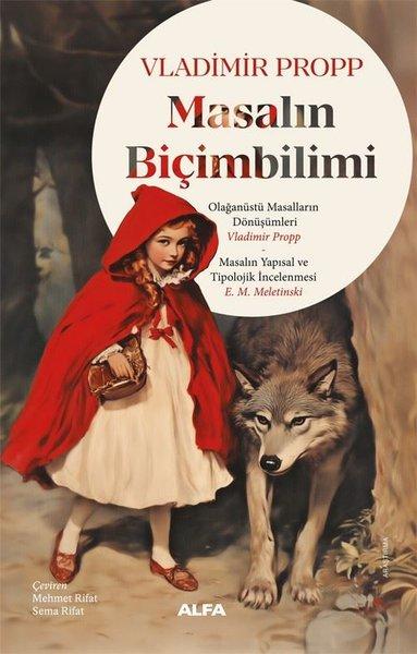 Masalın Bilimbiçimi - Masalın Yapısal ve Tipolojik İncelenmesi | Alfa Yayıncılık (İnce Kapak) - Resim 1