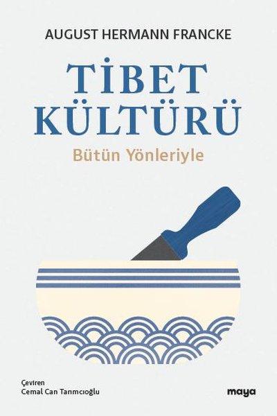 Tibet Kültürü - Bütün Yönleriyle | Maya Kitap (İnce Kapak) - Resim 1
