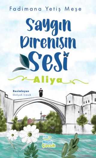 Saygın Direnişin Sesi - Aliya