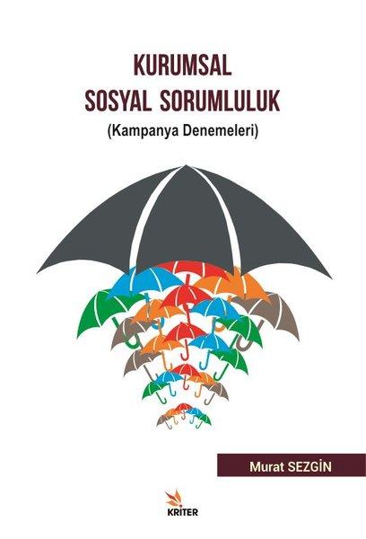 Kurumsal Sosyal Sorumluluk-Kampanya Denemeleri | Kriter (İnce Kapak) - Resim 1