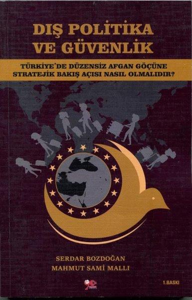 Dış Politika ve Güvenlik | Yeniyüzyıl Yayınları (İnce Kapak) - Resim 1