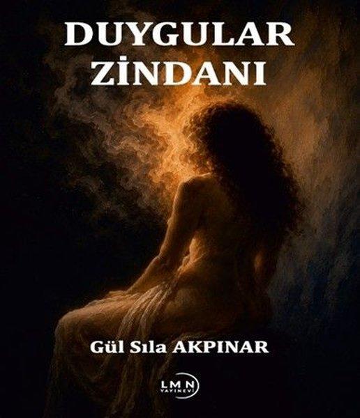 Duygular Zindanı | Liman Yayınevi (İnce Kapak) - Resim 1