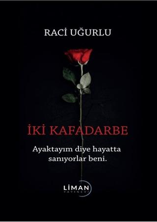 İki Kafadarbe | Liman Yayınevi (Ciltsiz) - Resim 1