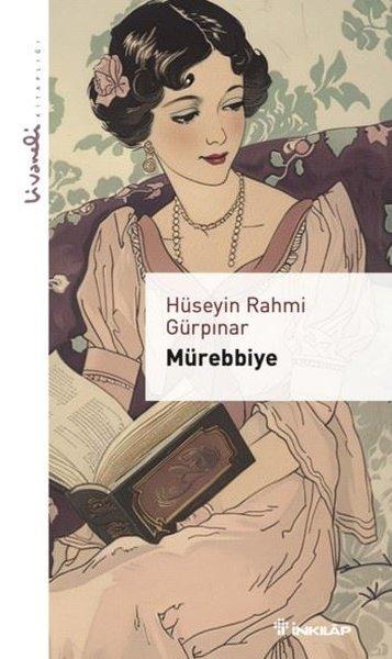 Mürebbiye - Livaneli Kitaplığı | İnkılap Kitabevi (İnce Kapak) - Resim 1