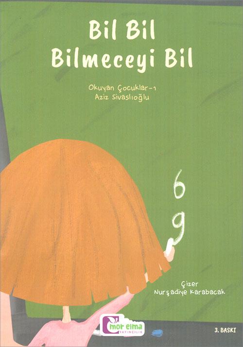 Bil Bil Bilmeceyi Bil - Aziz Sivaslıoğlu - Mor Elma Yayıncılık - Resim 1
