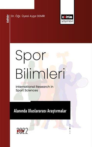 Spor Bilimleri Alanında Uluslararası Araştırmalar | Eğitim Yayınevi (İnce Kapak) - Resim 1