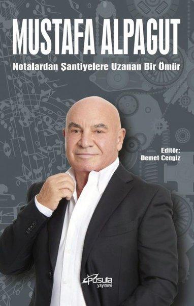 Notalardan Şantiyelere Bir Ömür | Pusula Yayınevi - Ankara (İnce Kapak) - Resim 1