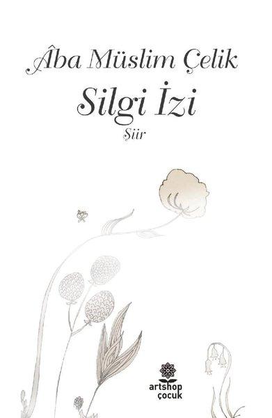 Silgi İzi | Artshop Yayıncılık (İnce Kapak) - Resim 1