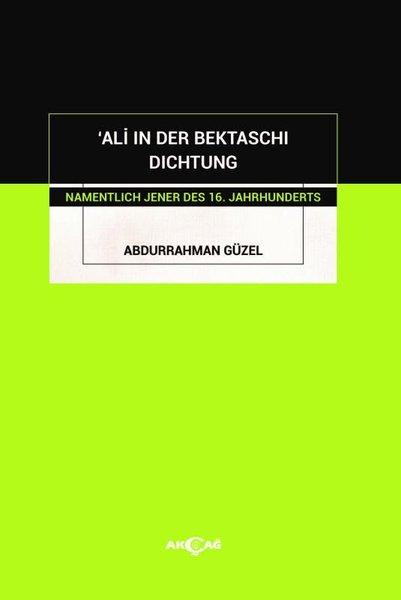 Ali In Der Bektaschı Dıchtung | Akçağ Yayınları (İnce Kapak) - Resim 1
