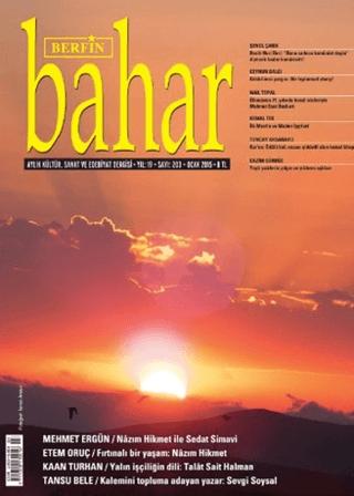 Berfin Bahar Aylık Kültür, Sanat ve Edebiyat Dergisi Sayı: 203 | Berfin Bahar Dergisi (Ciltsiz) - Resim 1