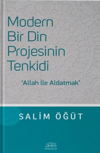 Modern Bir Din Projesinin Tenkidi | Rıhle Kitap (Ciltsiz) - Resim 1