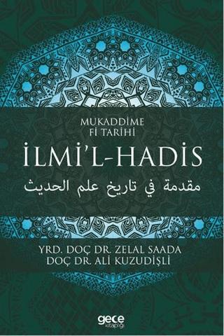 Mukaddime Fi Tarihi İlmi’l- Hadis | Gece Kitaplığı (Ciltsiz) - Resim 1