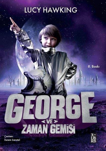 George ve Zaman Gemisi | Xlibris (İnce Kapak) - Resim 1