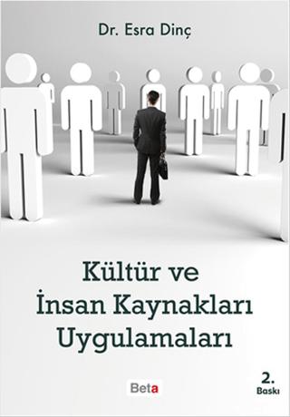Kültür ve İnsan Kaynakları Uygulamaları | Beta Yayınevi (Ciltsiz) - Resim 1