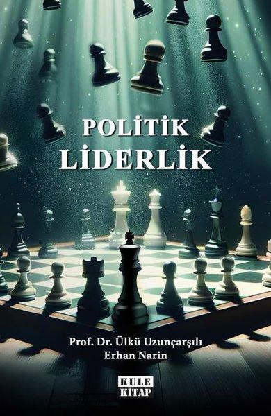 Politik Liderlik | Kule Kitap (İnce Kapak) - Resim 1