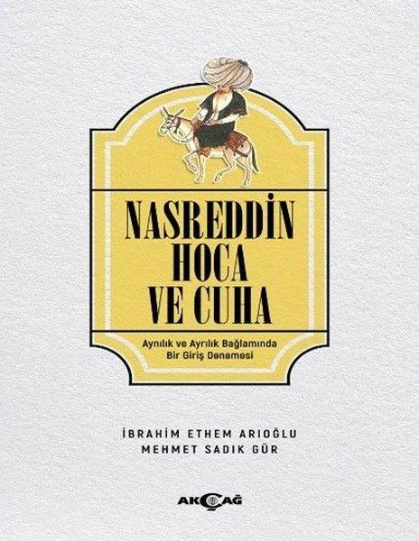 Nasreddin Hoca ve Cuha | Akçağ Yayınları (İnce Kapak) - Resim 1