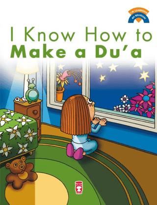 I Know How Make a Du'a | Timaş Publishing (Ciltsiz) - Resim 1