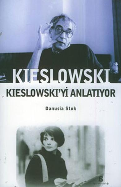 Kieslowski Kieslowski'yi Anlatıyor | Agora Kitaplığı (İnce Kapak) - Resim 1