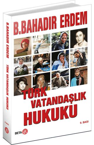 Türk Vatandaşlık Hukuku | Beta Yayınevi (Ciltsiz) - Resim 1