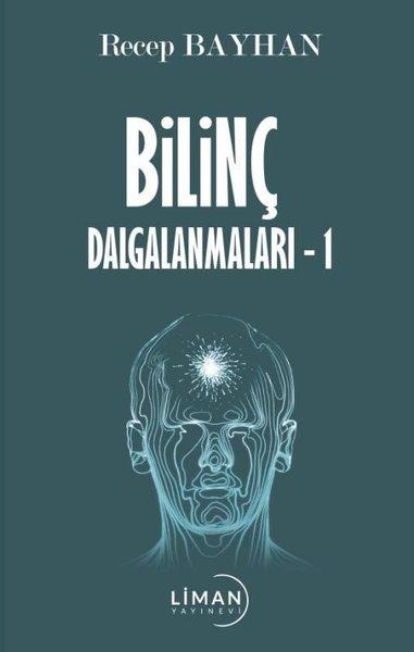Bilinç Dalgalanmaları - 1 | Liman Yayınevi (İnce Kapak) - Resim 1