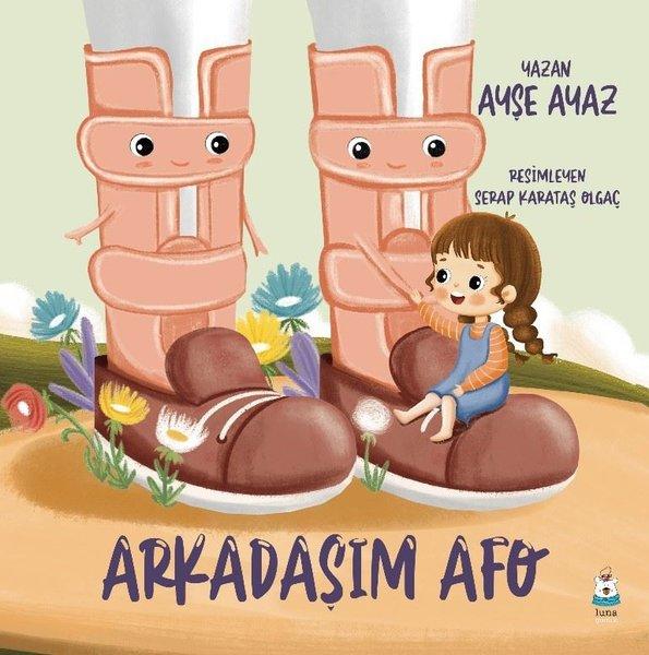 Arkadaşım Afo | Luna Yayınları (İnce Kapak) - Resim 1