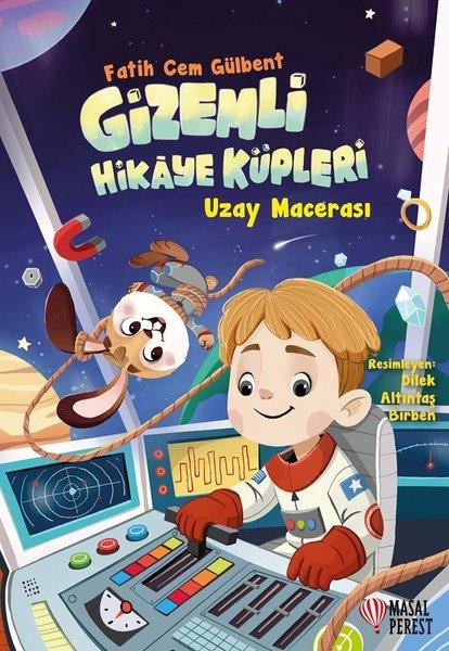 Gizemli Hikaye Küpleri - Uzay Macerası | Masalperest (İnce Kapak) - Resim 1