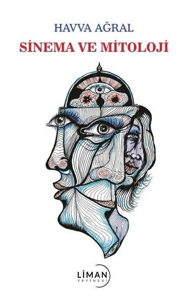 Sinema ve Mitoloji | Liman Yayınevi (İnce Kapak) - Resim 1