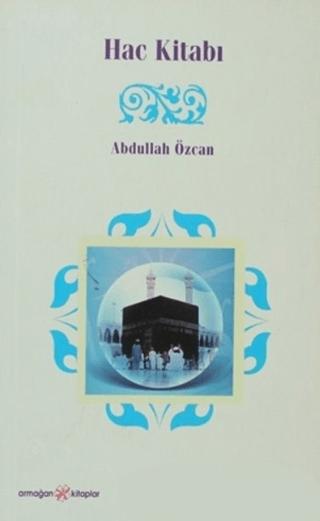 Hac Kitabı | Ensar Neşriyat (Ciltsiz) - Resim 1