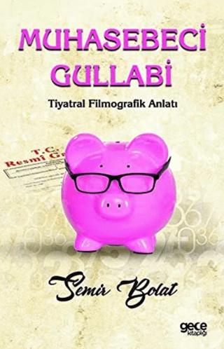 Muhasebeci Gullabi | Gece Kitaplığı (Ciltsiz) - Resim 1