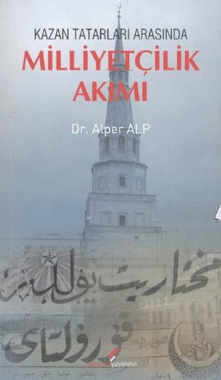 Kazan Tatarları Arasında Milliyetçilik Akımı | Berikan Yayınevi (Ciltsiz) - Resim 1