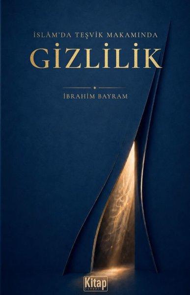 İslam'da Teşvik Makamında Gizlilik | Kitap Dünyası (İnce Kapak) - Resim 1
